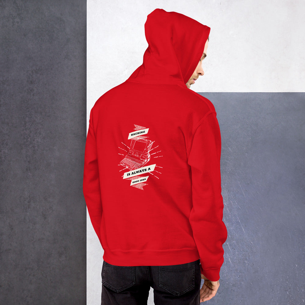 Hacking is always a good idea - Unisex Hoodie by DarkByteGear