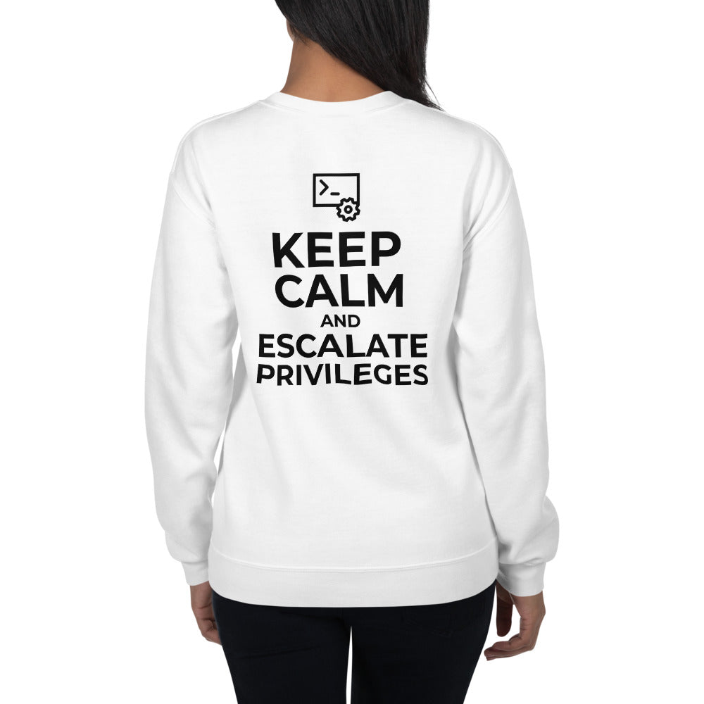 Keep calm and escalate privileges - Unisex Sweatshirt by DarkByteGear