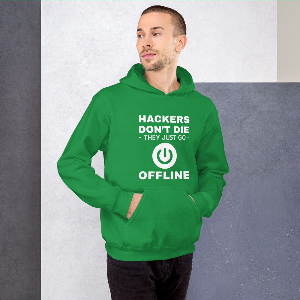 Hackers don’t die they just go offline - Unisex Hoodie by DarkByteGear