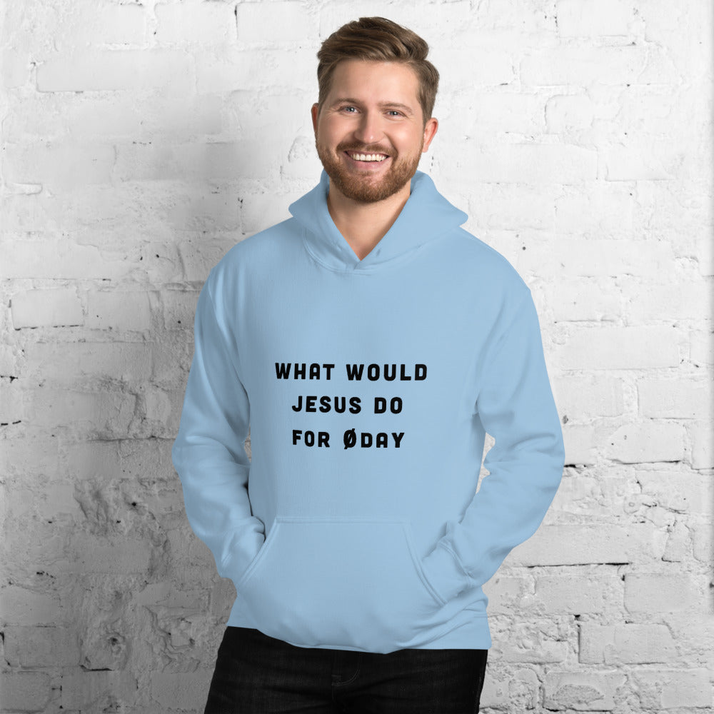 What would Jesus do for 0day - Unisex Hoodie (black text) by DarkByteGear
