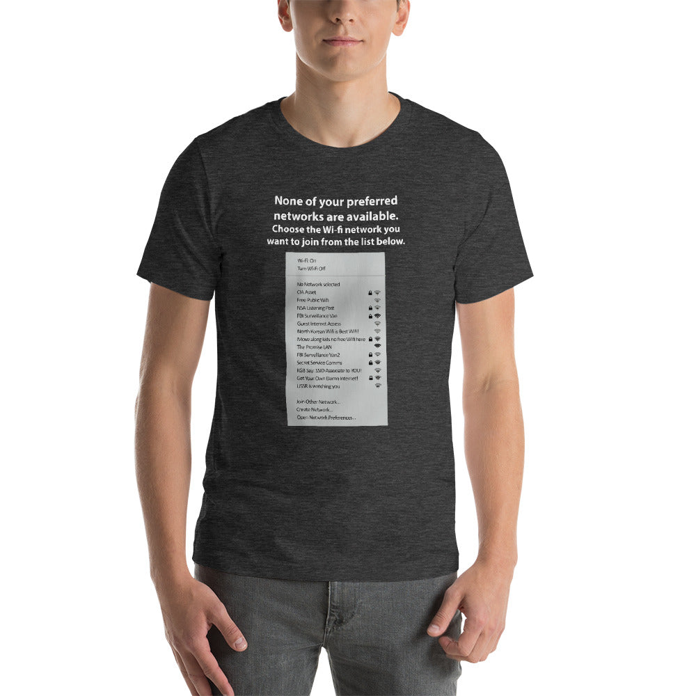 None of your preferred networks are available - Short-Sleeve Unisex T-Shirt by DarkByteGear