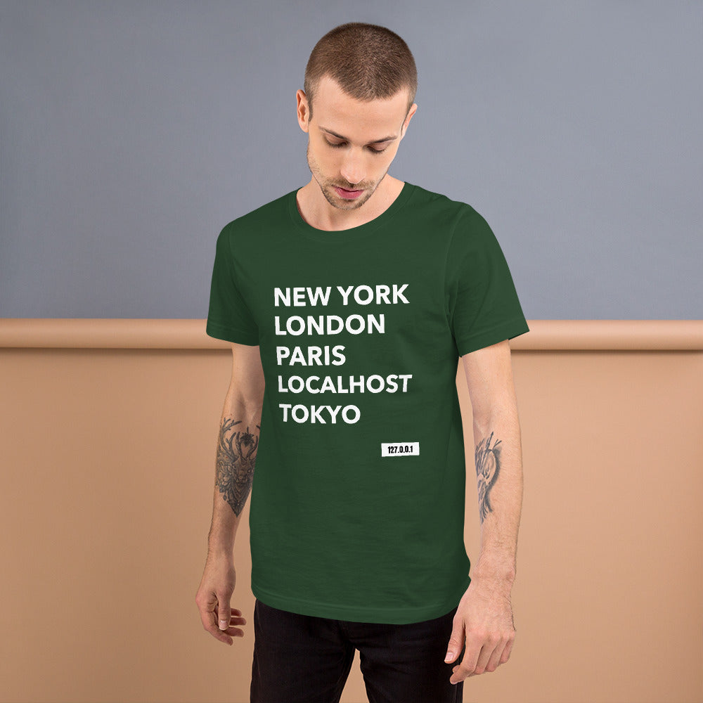 New York London Paris Localhost Tokyo 127.0.0.1 - Short-Sleeve Unisex T-Shirt by DarkByteGear