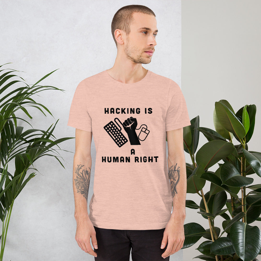 HACKING IS A HUMAN RIGHT - Short-Sleeve Unisex T-Shirt by DarkByteGear