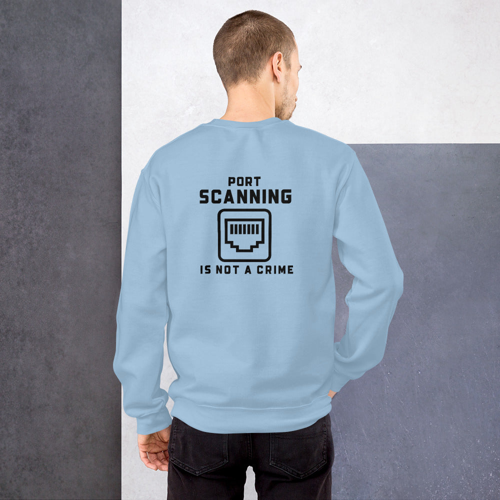Port Scanning is not a crime - Unisex Sweatshirt (black text) by DarkByteGear