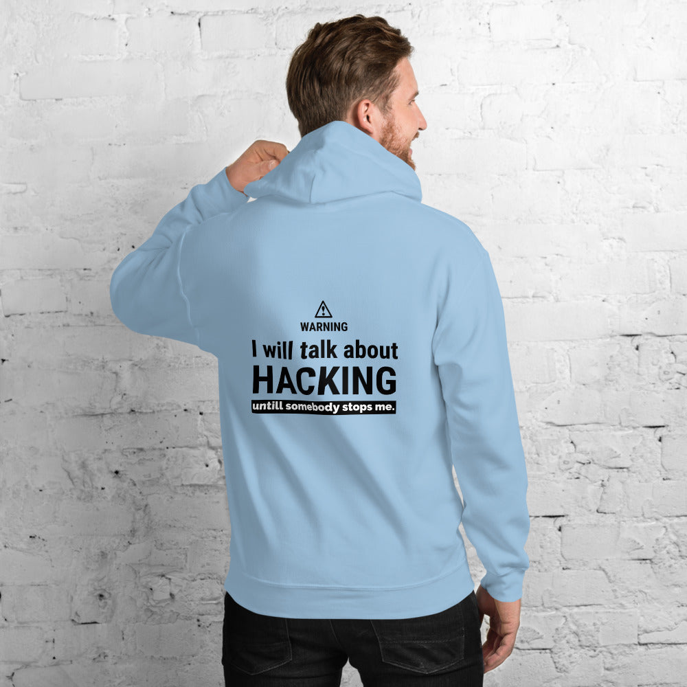 I will talk about HACKING - Unisex Hoodie (black text) by DarkByteGear
