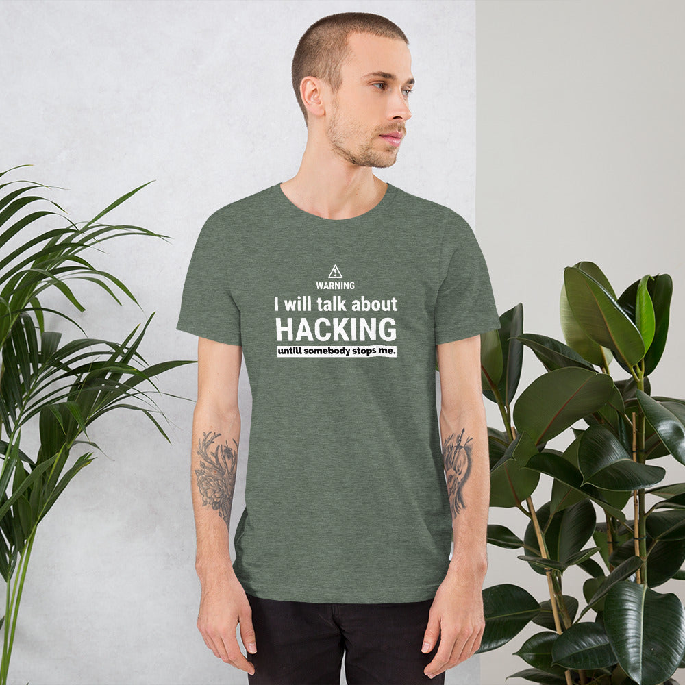 I will talk about HACKING - Short-Sleeve Unisex T-Shirt by DarkByteGear