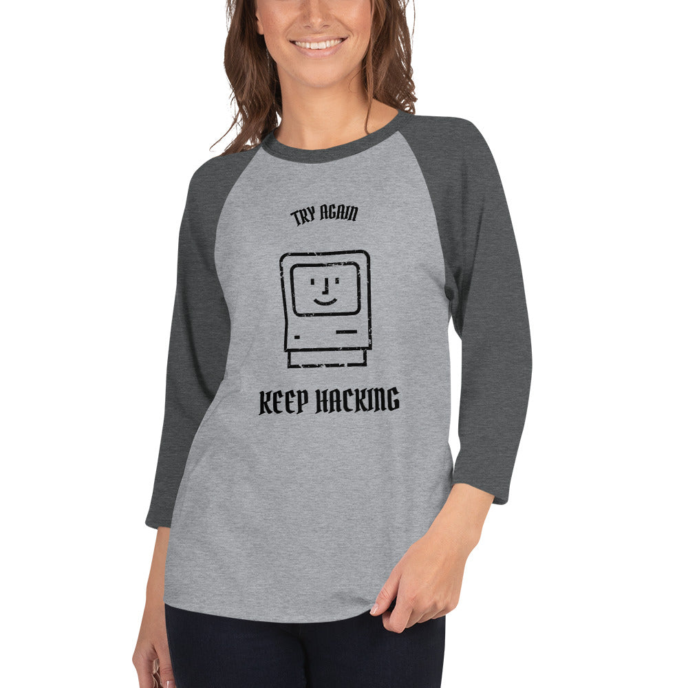 Keep hacking - 3/4 sleeve raglan shirt (black text) by DarkByteGear