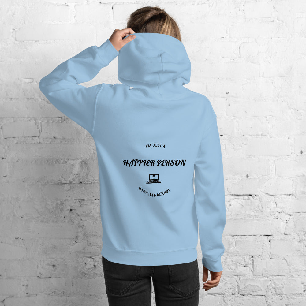 I'm a happier person when I'm hacking - Unisex Hoodie (black text) by DarkByteGear