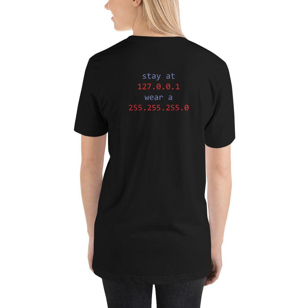 stay at at home, wear a mask - Short-Sleeve Unisex T-Shirt (with back design) by DarkByteGear