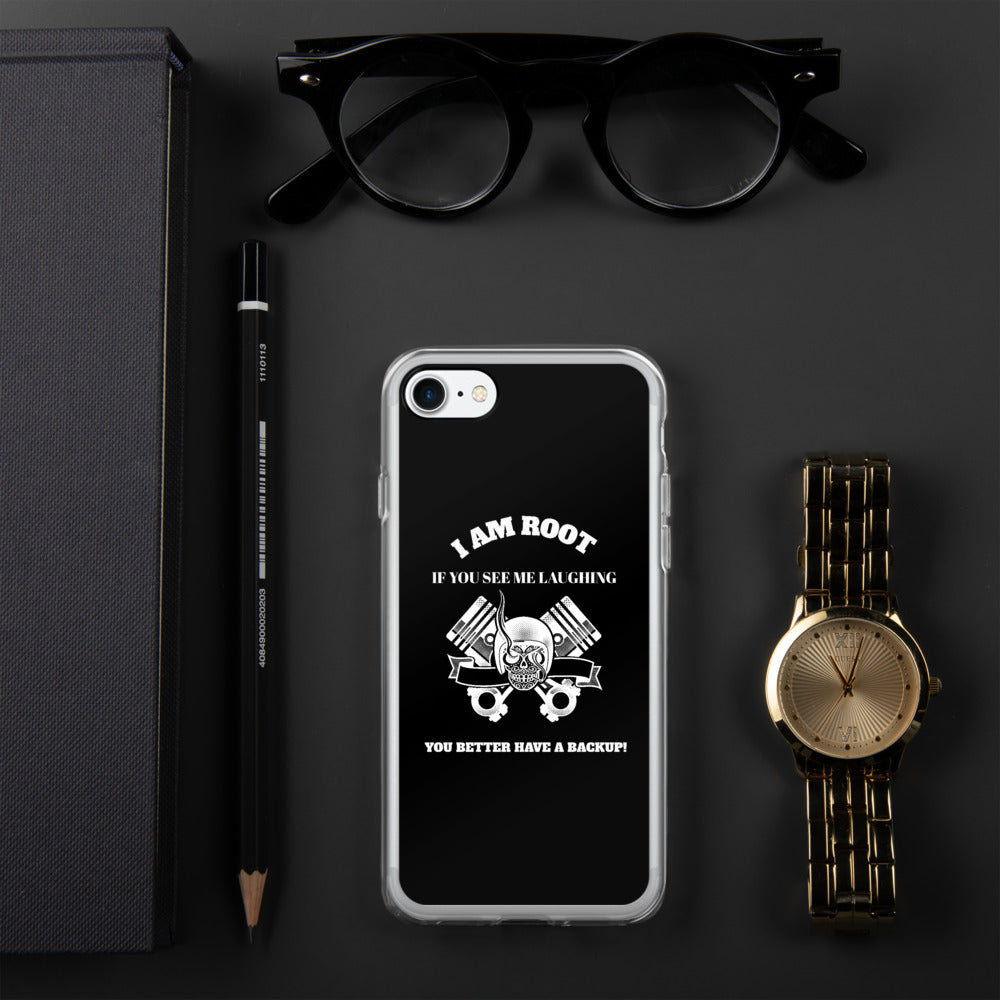 I Am Root If You See Me Laughing You Better Have A Backup - iPhone Case (white text) by DarkByteGear
