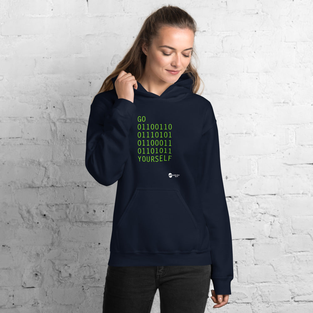 GO 01100110 01110101 01100011 01101011 YOURSELF - Unisex Hoodie by DarkByteGear