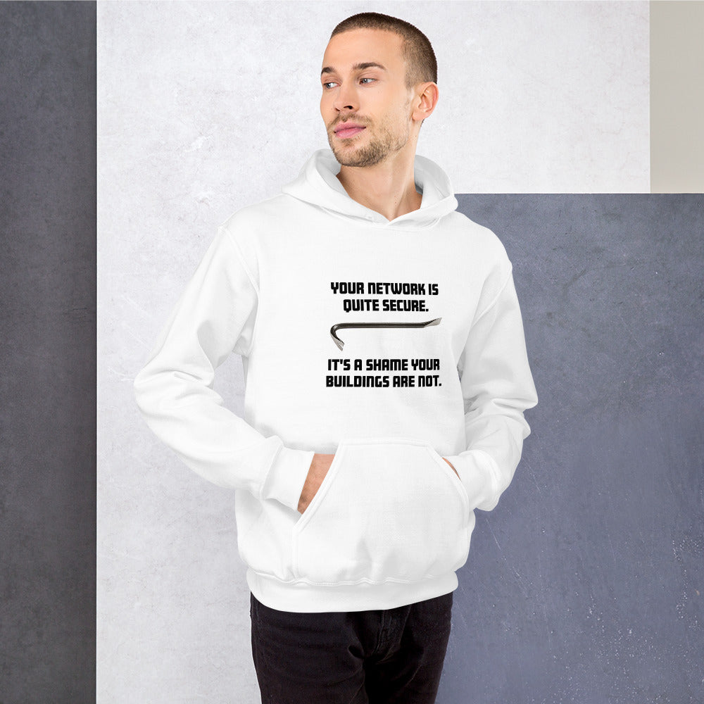 Your network is quite secure - Unisex Hoodie by DarkByteGear