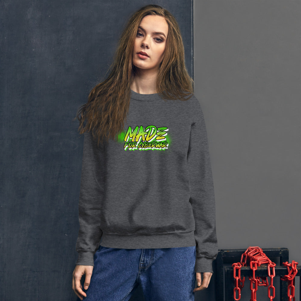 Made for cyberwar - Unisex Sweatshirt by DarkByteGear