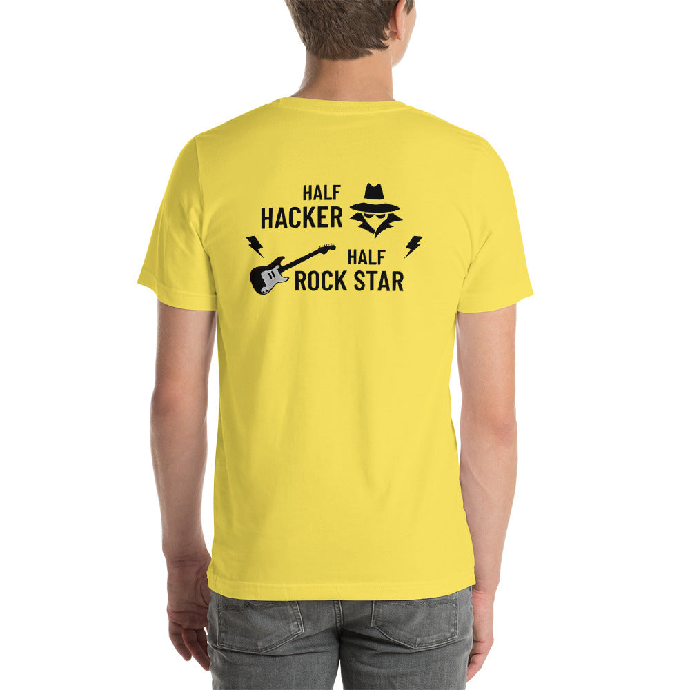 Half Hacker Half Rock Star - Short-Sleeve Unisex T-Shirt by DarkByteGear
