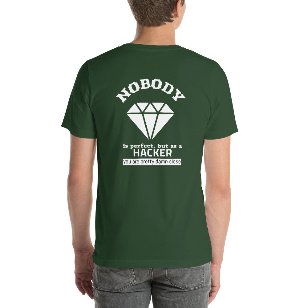 Nobody is perfect but as a hacker you are pretty damn close - Short-Sleeve Unisex T-Shirt by DarkByteGear