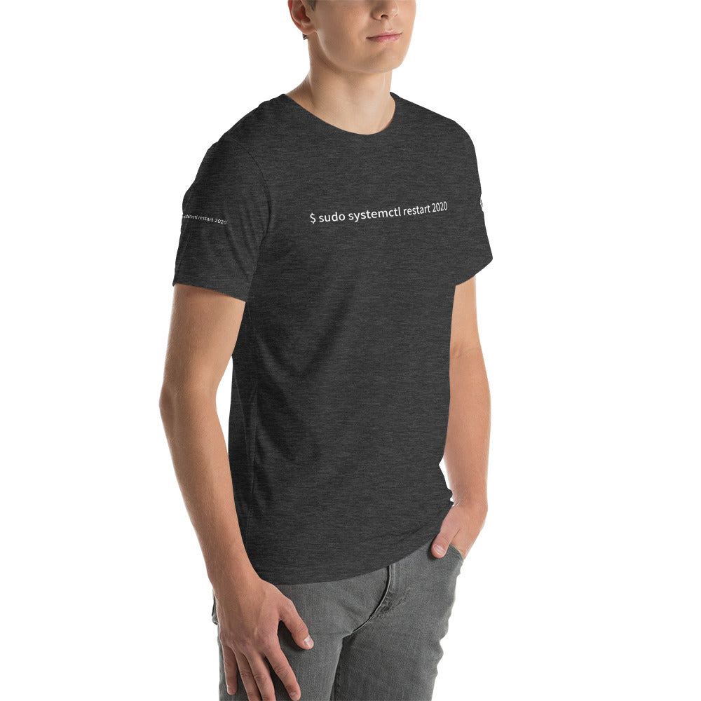 $ sudo systemctl restart 2020 - Short-Sleeve Unisex T-Shirt ( with all sides design) by DarkByteGear