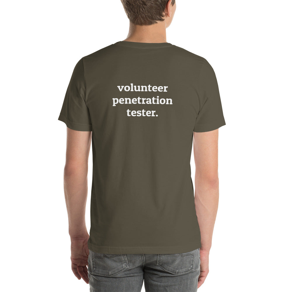 Volunteer Pentester - Short-Sleeve Unisex T-Shirt by DarkByteGear