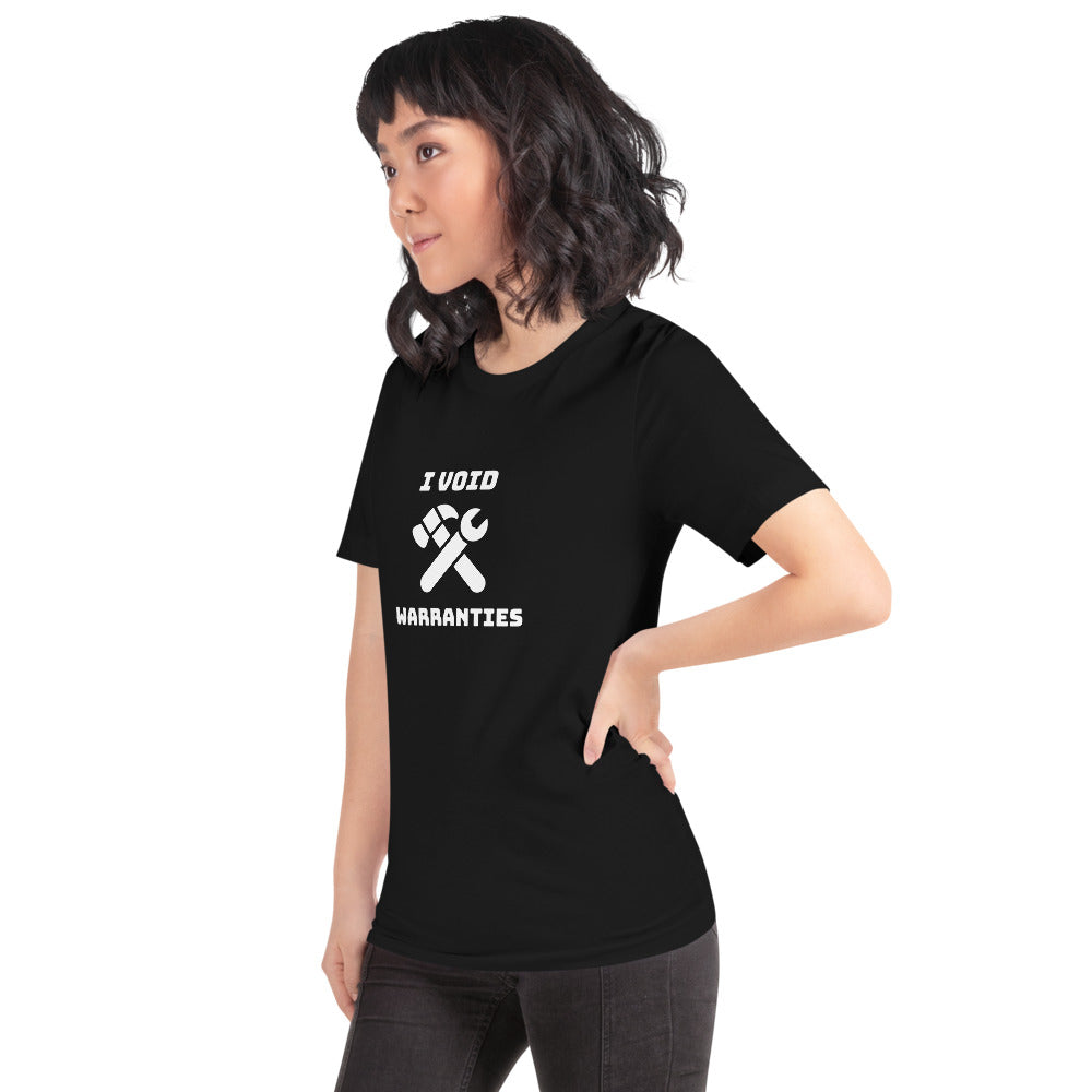 I void warranties - Short-Sleeve Unisex T-Shirt (white text) by DarkByteGear