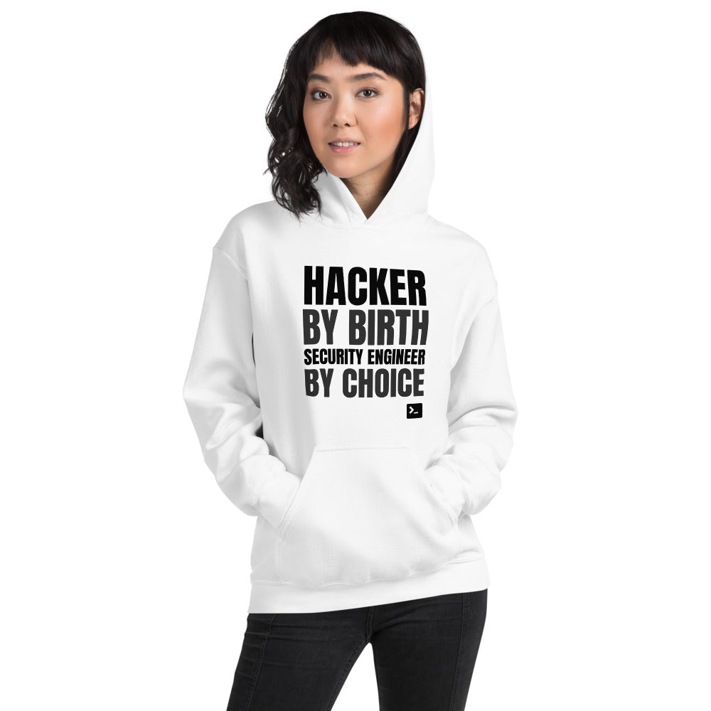 Hacker by birth security engineer by choice - Unisex Hoodie (black text) by DarkByteGear