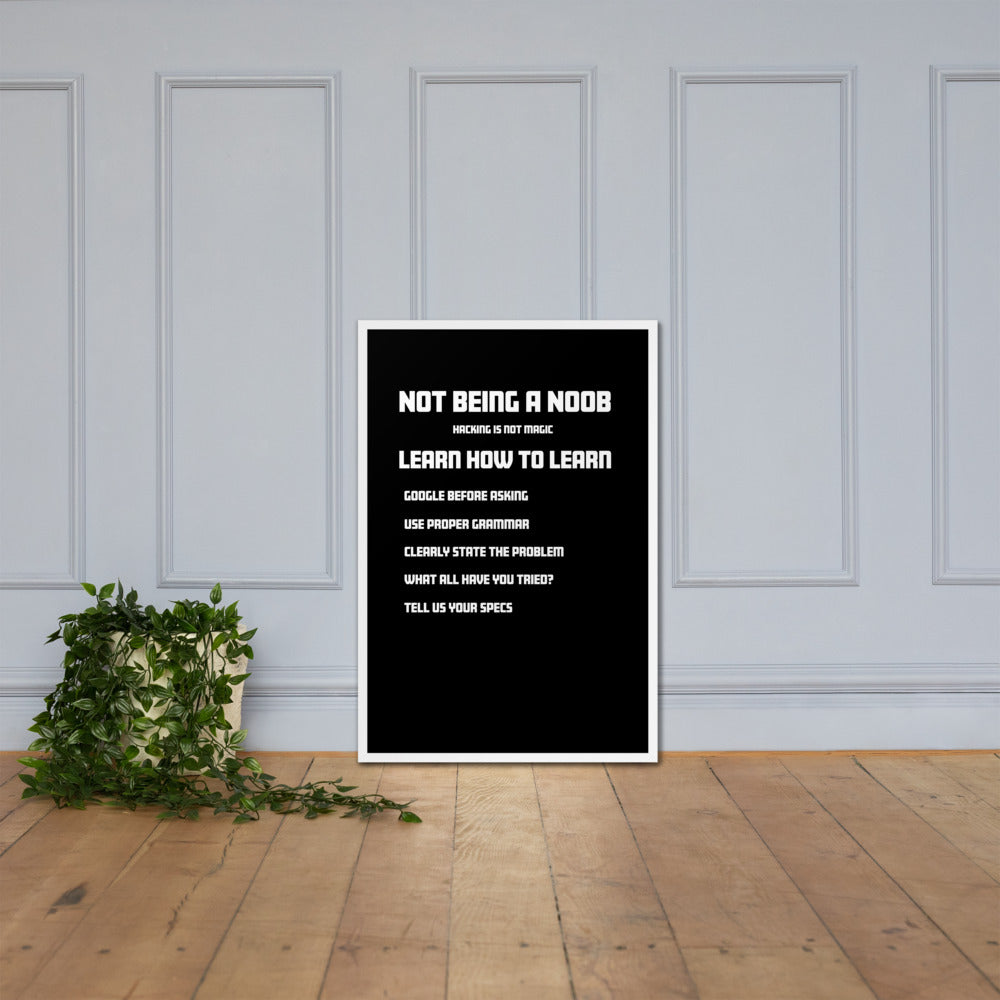 Not Being A Noob - Framed poster by DarkByteGear