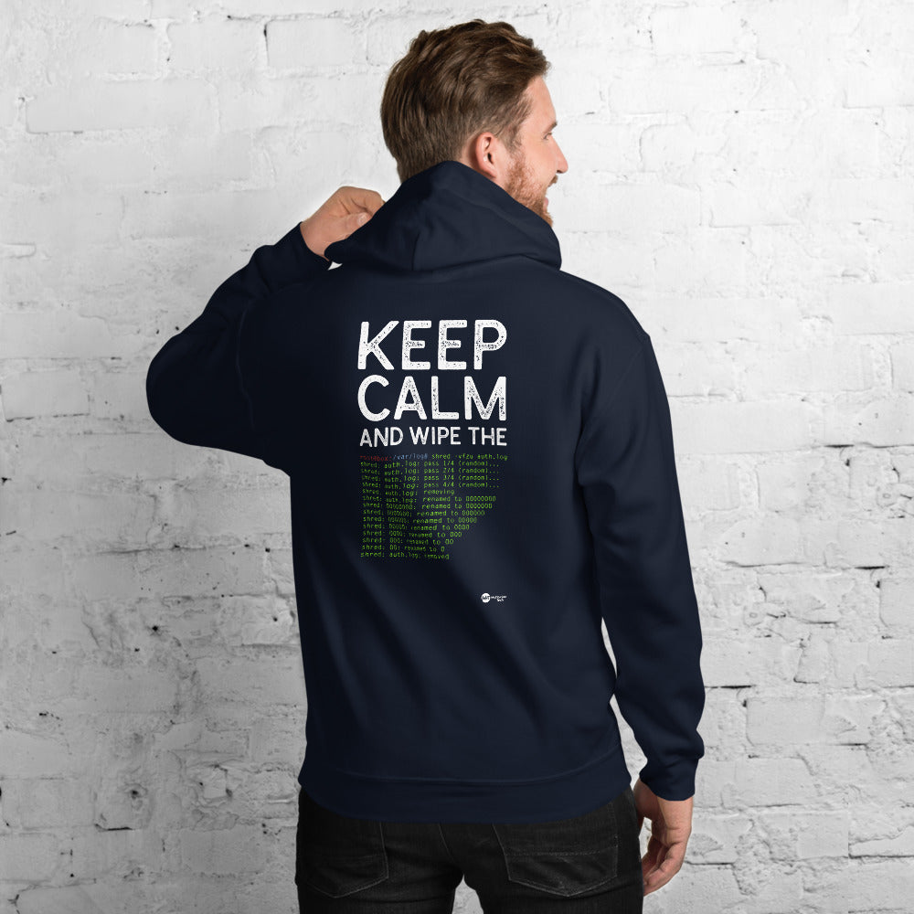Keep Calm and wipe the logs - Unisex Hoodie by DarkByteGear