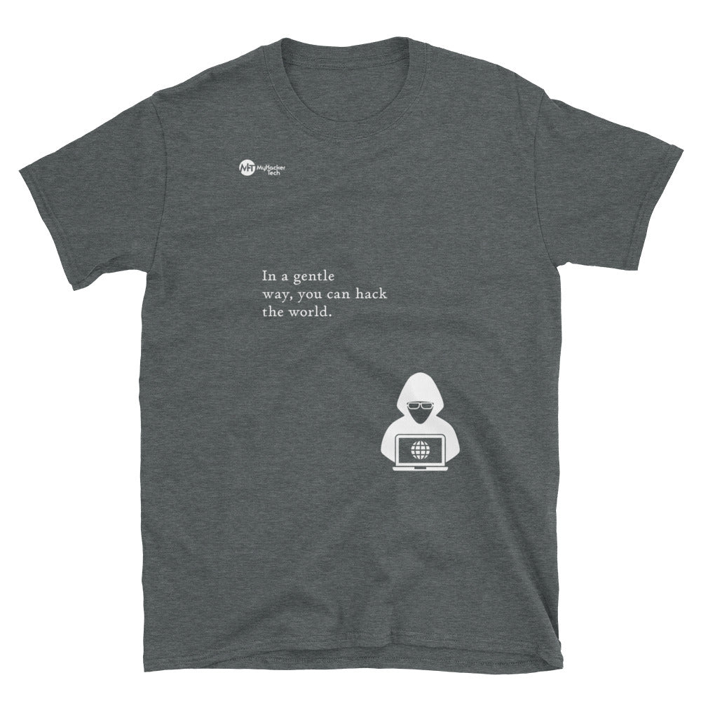 You can hack the world - Short-Sleeve Unisex T-Shirt (white text) by DarkByteGear