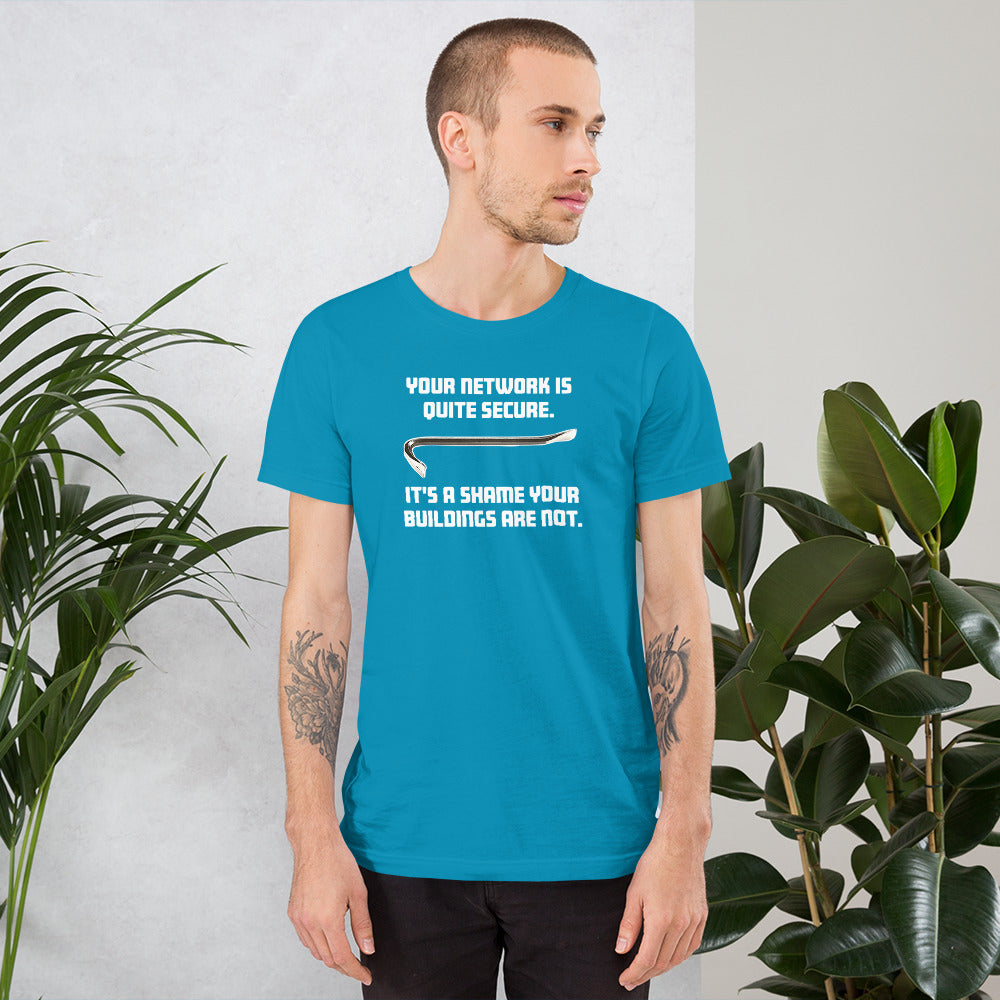 Your network is quite secure - Short-Sleeve Unisex T-Shirt by DarkByteGear