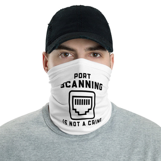 Port scanning is not a crime - Neck Gaiter (black text) by DarkByteGear