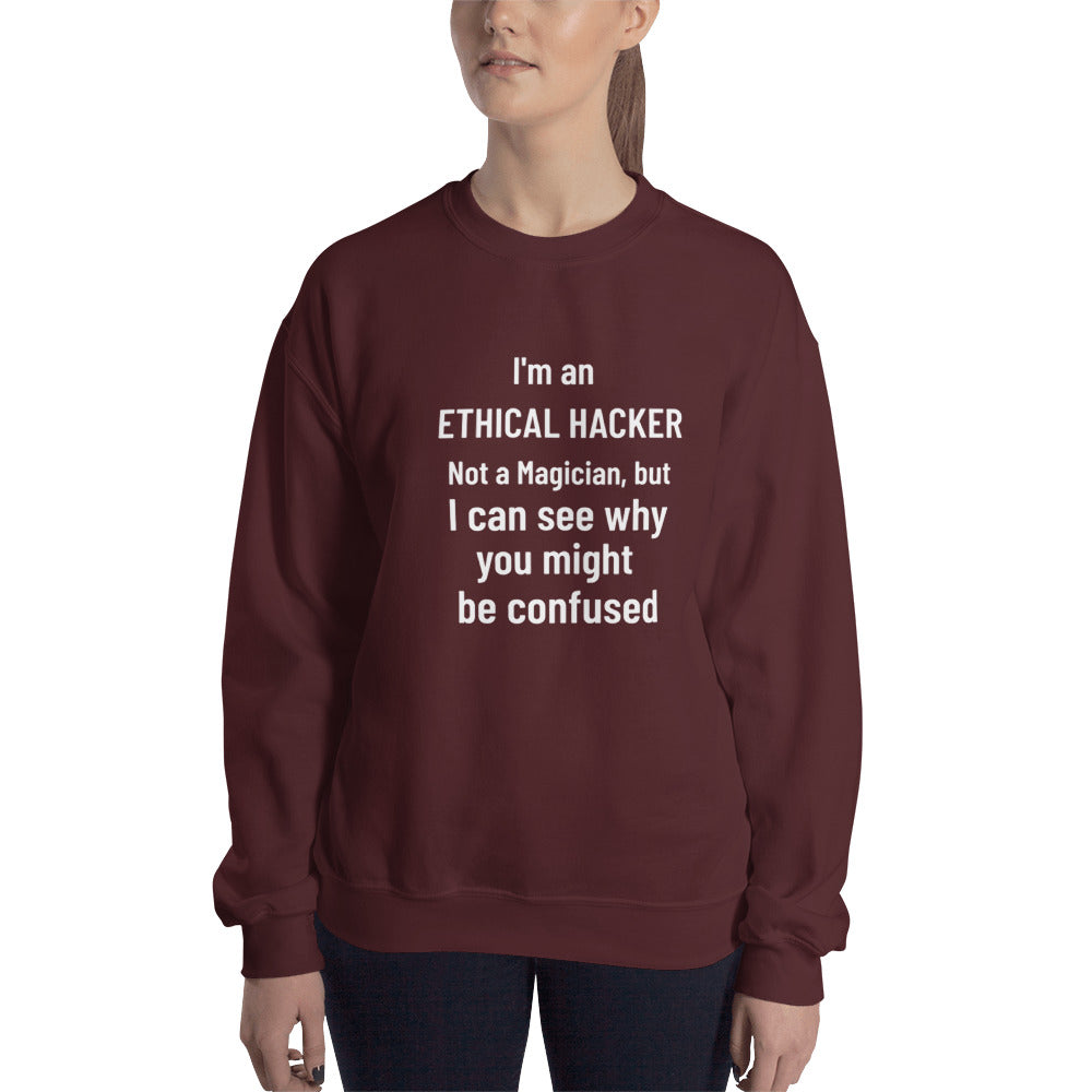 I'm an ethical hacker - Unisex Sweatshirt (white text) by DarkByteGear