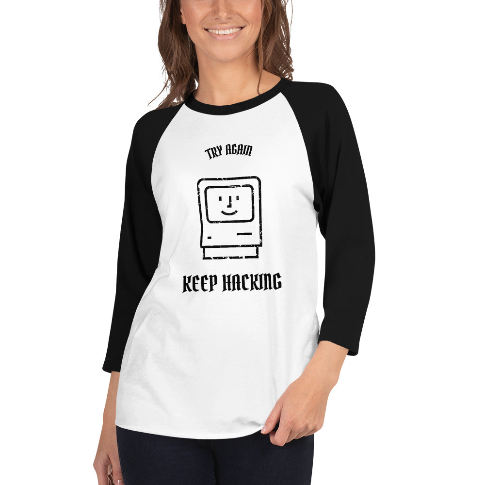 Keep hacking - 3/4 sleeve raglan shirt (black text) by DarkByteGear