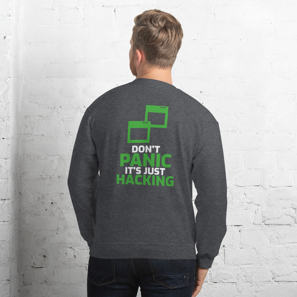Don't panic it's just hacking - Unisex Sweatshirt by DarkByteGear