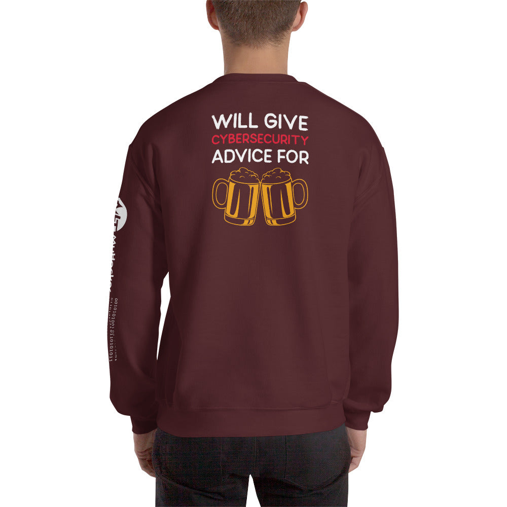 Will give cyber security advice for beer - Unisex Sweatshirt by DarkByteGear