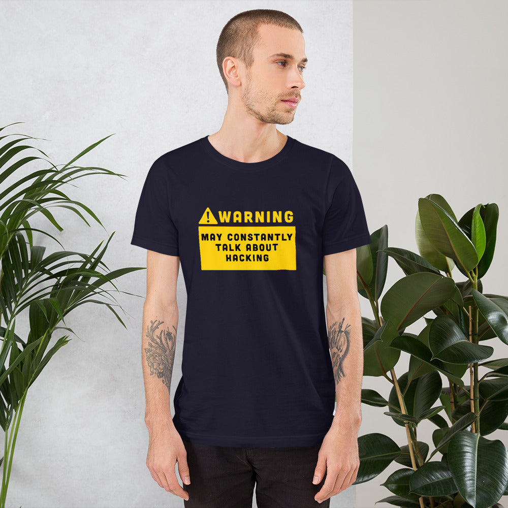 Warning may constantly talk about hacking - Short-Sleeve Unisex T-Shirt by DarkByteGear
