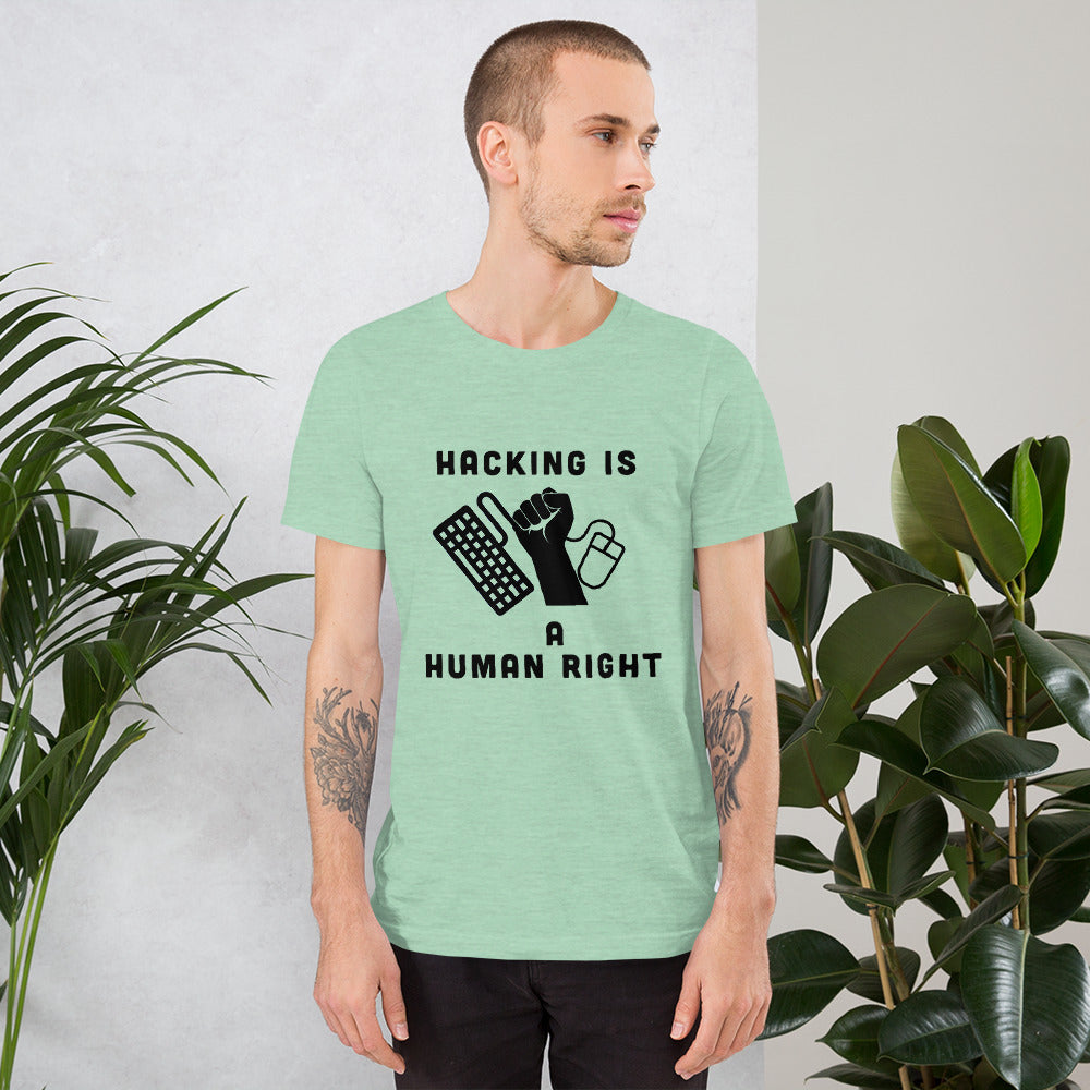 HACKING IS A HUMAN RIGHT - Short-Sleeve Unisex T-Shirt by DarkByteGear