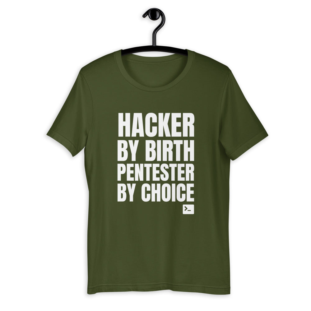 Hacker by birth Pentester by choice - Short-Sleeve Unisex T-Shirt by DarkByteGear