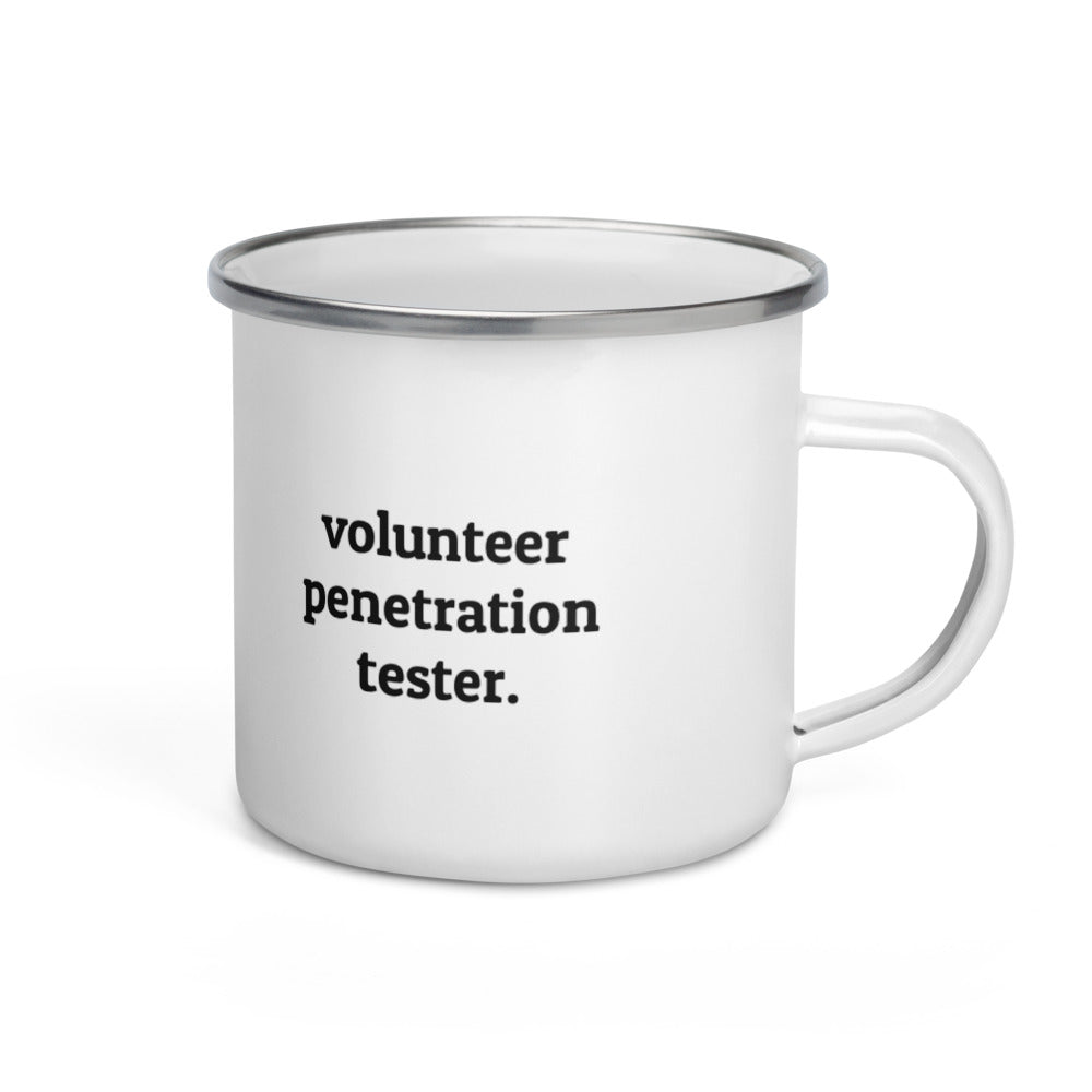 Volunteer penetration tester - Enamel Mug by DarkByteGear