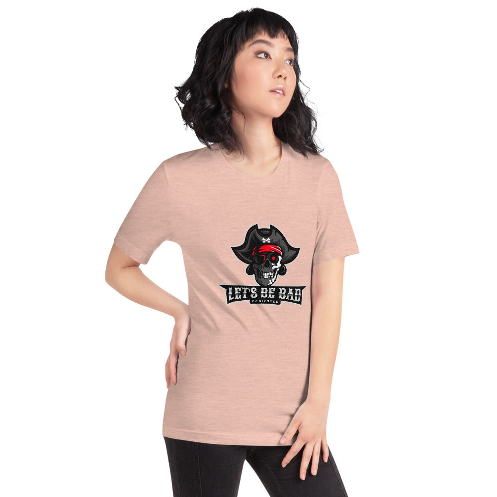 Let's be bad - Short-Sleeve Unisex T-Shirt (white) by DarkByteGear