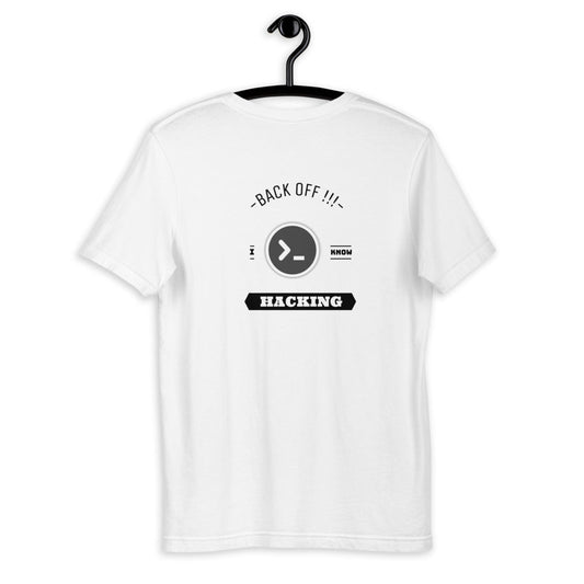 Back off I know hacking - Short-Sleeve Unisex T-Shirt by DarkByteGear