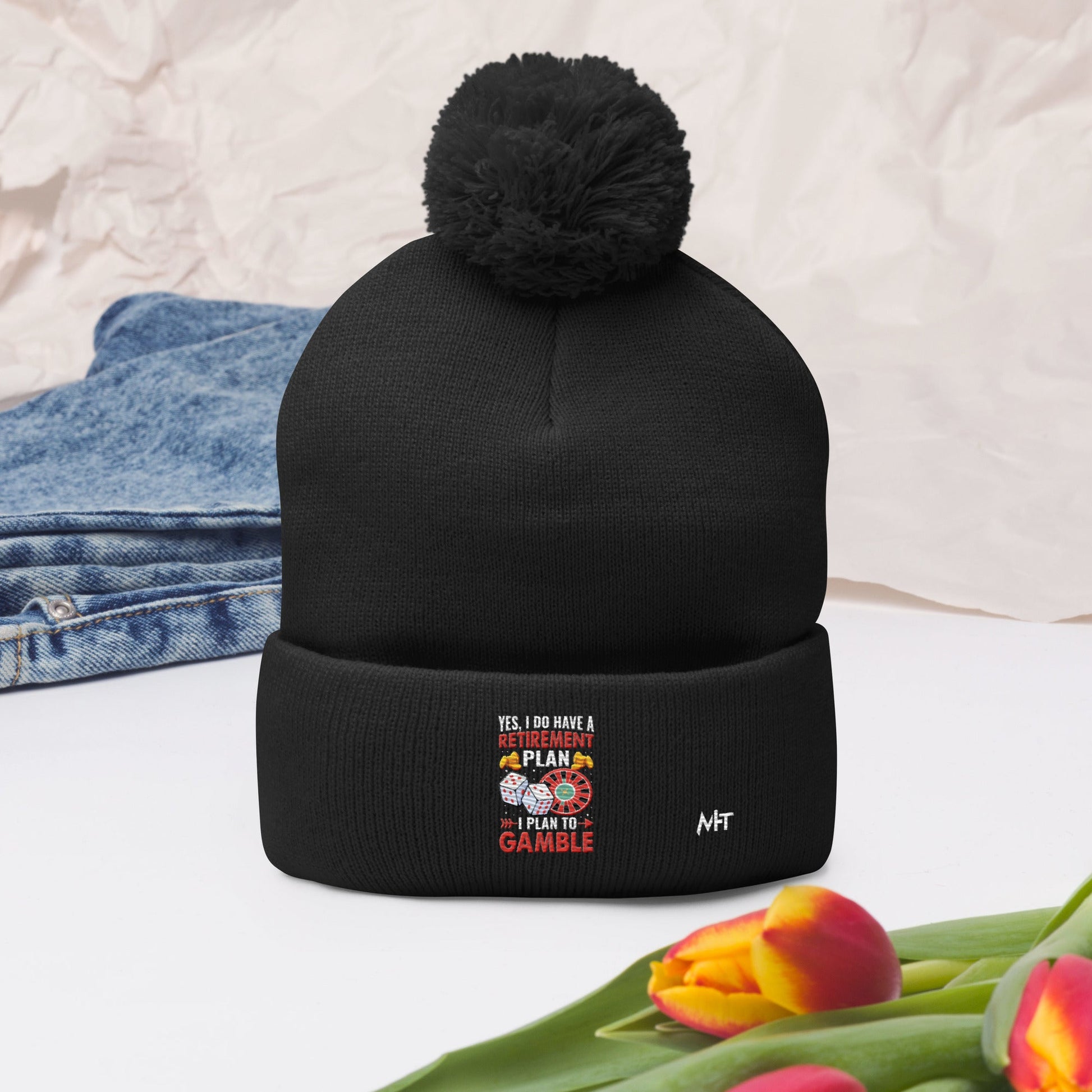 I Have a Retirement Plan; I Plan to Gamble - Pom-Pom Beanie by DarkByteGear