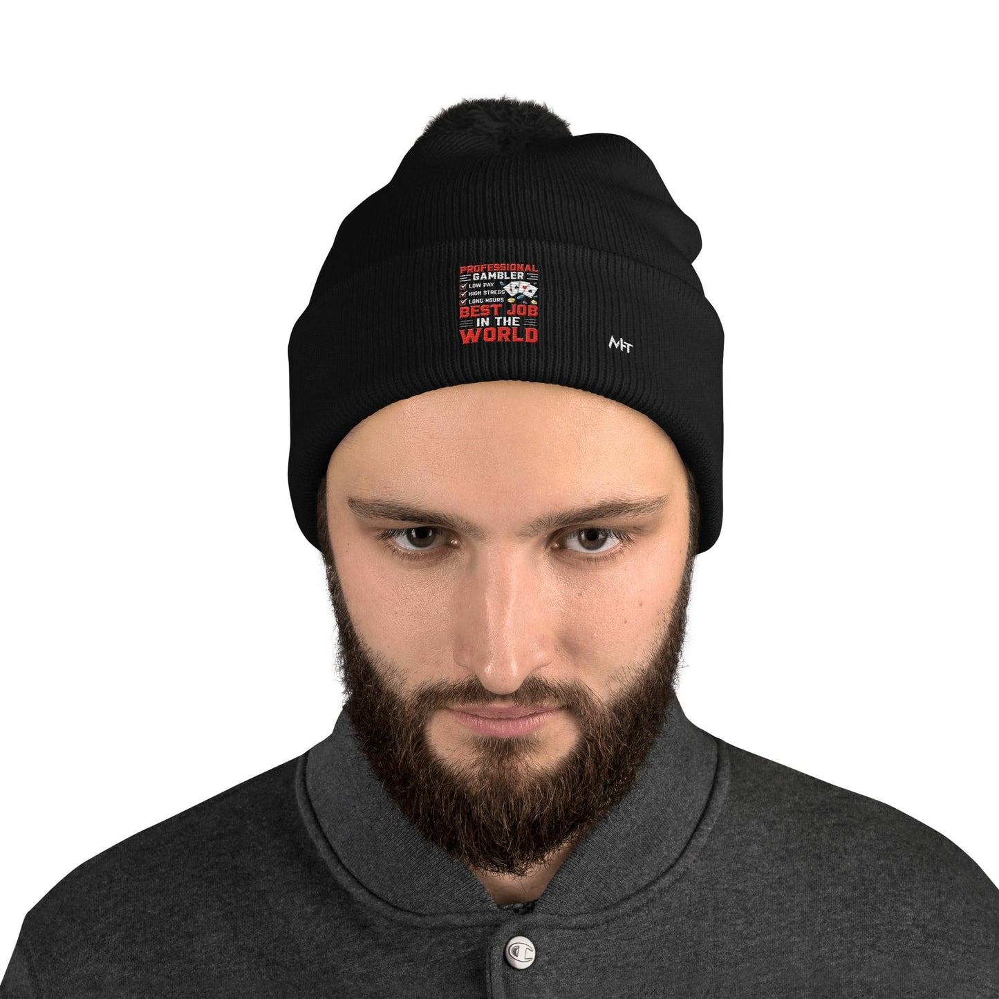 Professional Gambler: The Best Job in the World - Pom-Pom Beanie by DarkByteGear