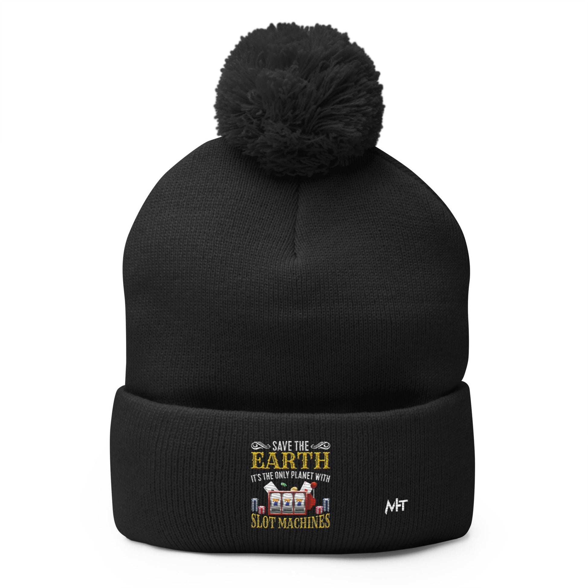 Save the Earth; it's the only Planet with Slot Machines - Pom-Pom Beanie by DarkByteGear