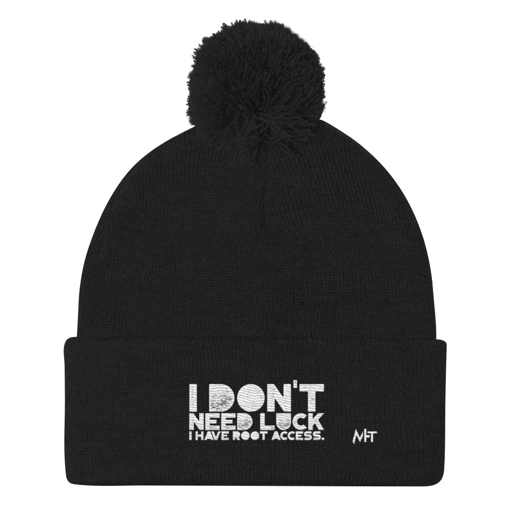 I Don't Need Luck: I Have Root Access - Pom-Pom Beanie by DarkByteGear