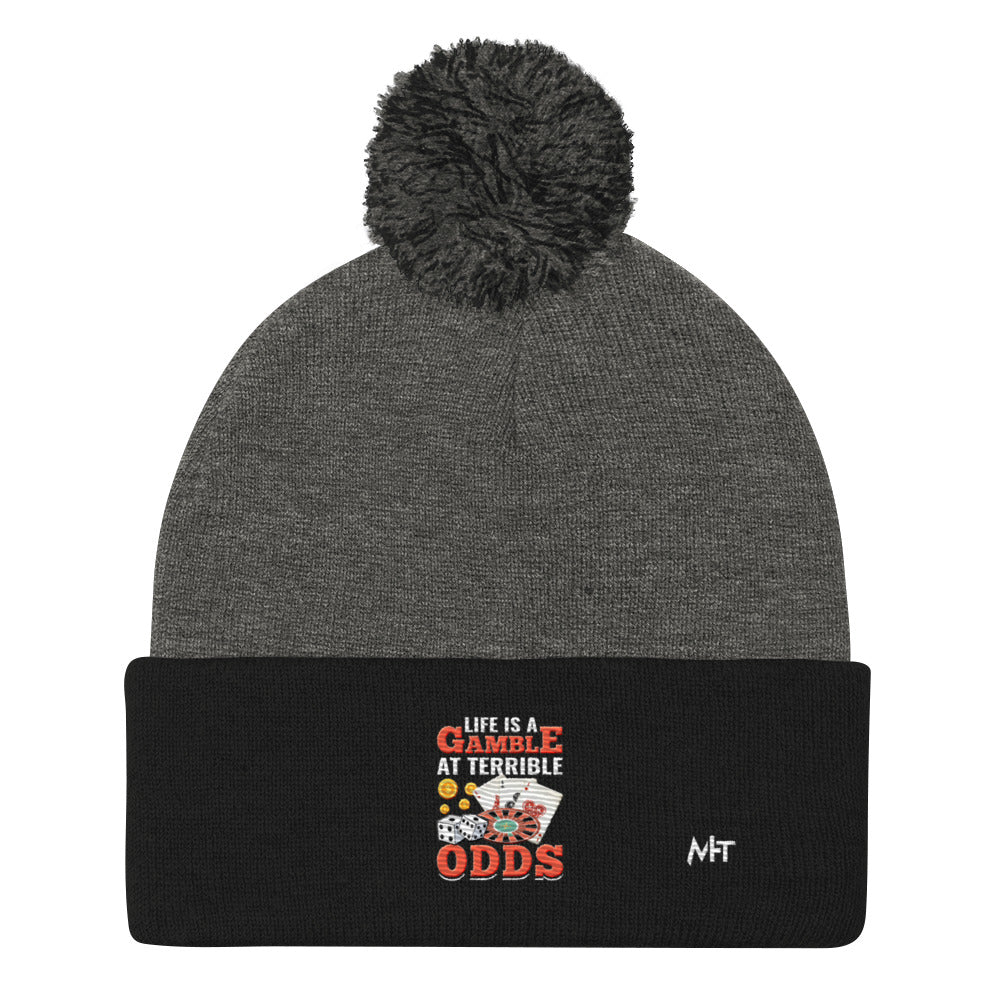 Life is a Gamble at terrible Odds - Pom-Pom Beanie by DarkByteGear