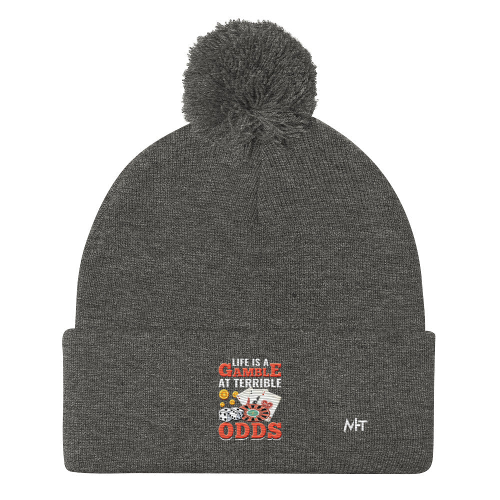 Life is a Gamble at terrible Odds - Pom-Pom Beanie by DarkByteGear