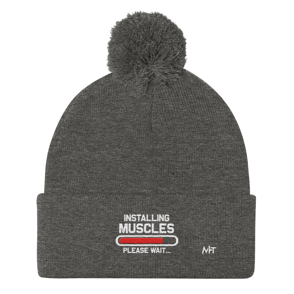 Installing Muscles Please Wait.... - Pom-Pom Beanie by DarkByteGear