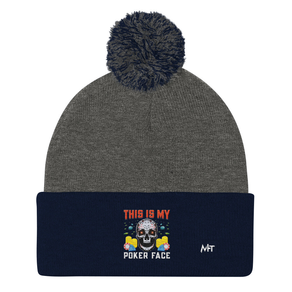 This is My Poker Face - Pom-Pom Beanie by DarkByteGear