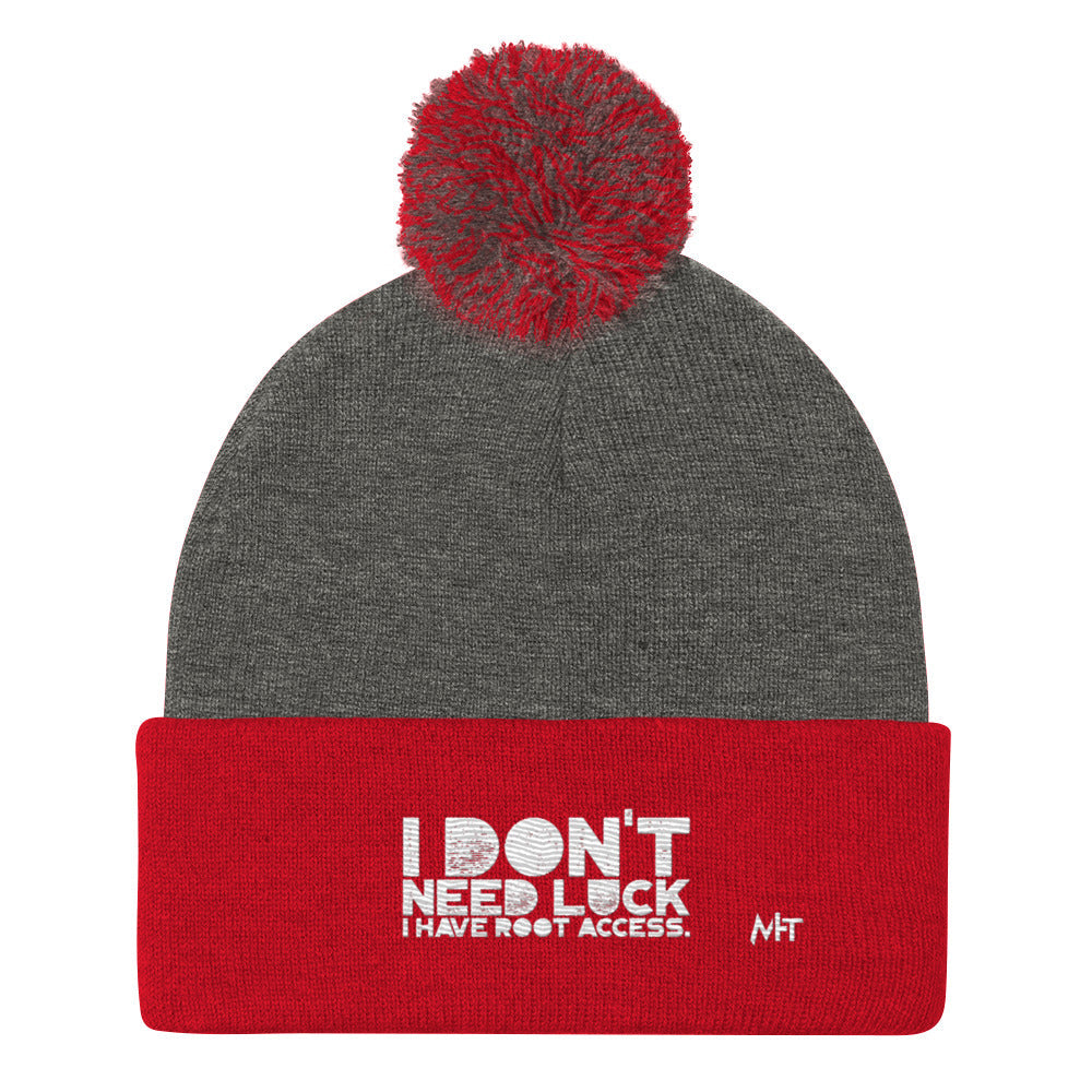 I Don't Need Luck: I Have Root Access - Pom-Pom Beanie by DarkByteGear