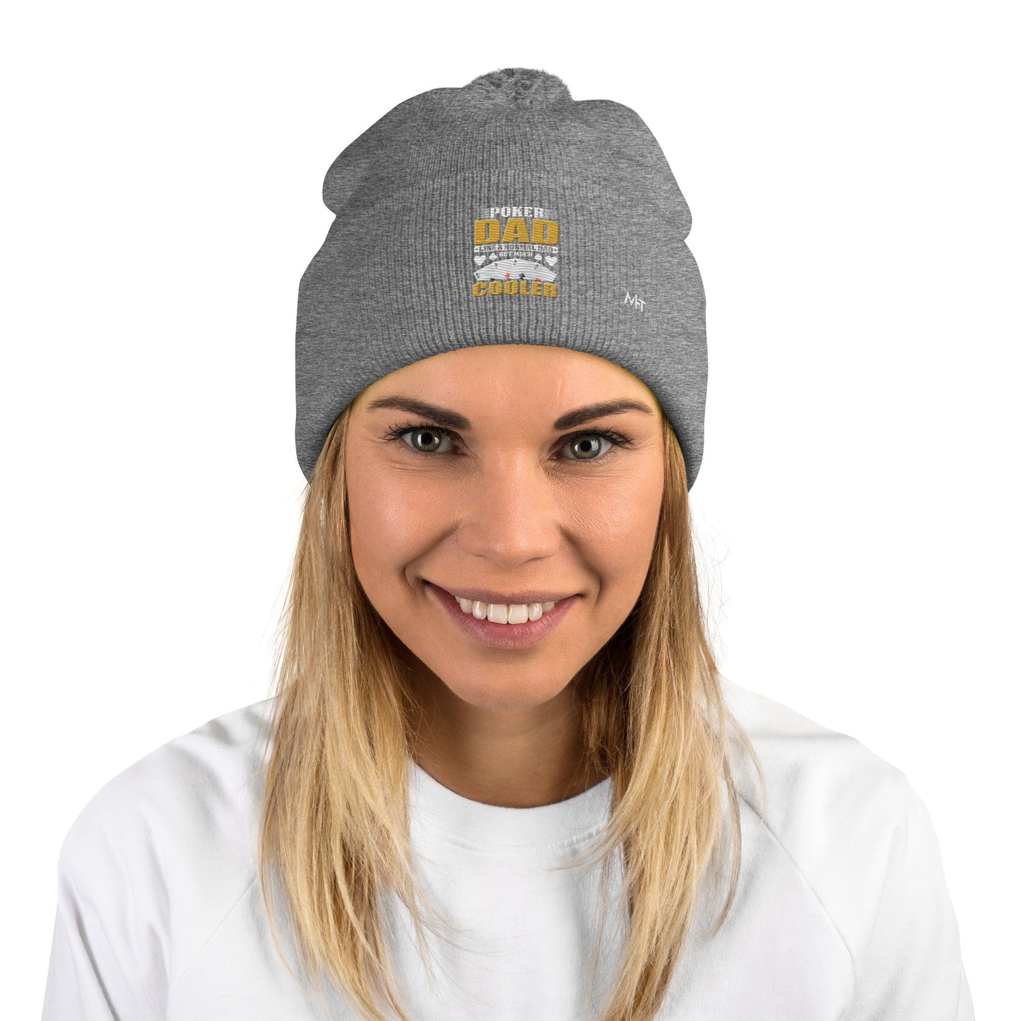 Poker Dad is like a Normal Dad but much Cooler - Pom-Pom Beanie by DarkByteGear