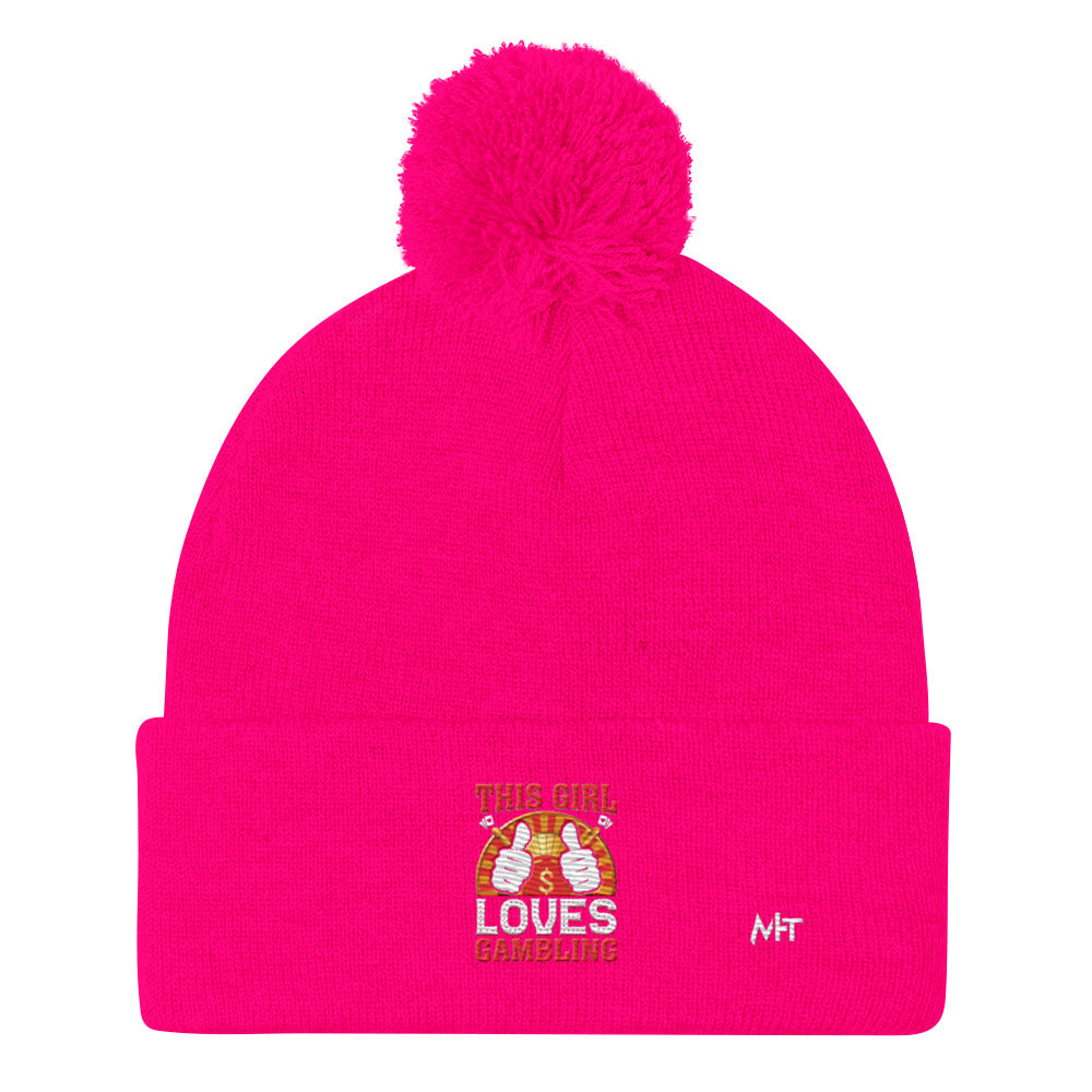 This Girl Loves Gambling - Pom-Pom Beanie by DarkByteGear