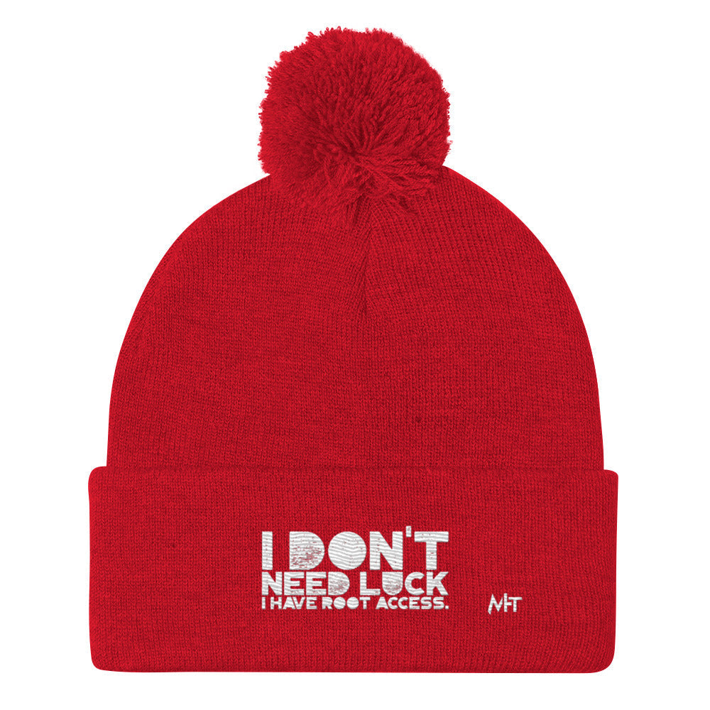 I Don't Need Luck: I Have Root Access - Pom-Pom Beanie by DarkByteGear